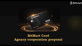 BitMart Card Agent Cooperation Branding!!(Users)