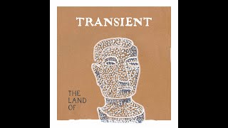 the land of - Transient EP