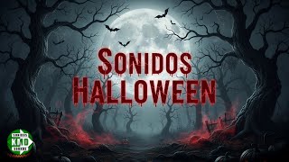 🎃 SONIDOS DE TERROR 👻 – EFECTOS DE MIEDO PARA HALLOWEEN – SOUND EFFECTS HORROR 💀