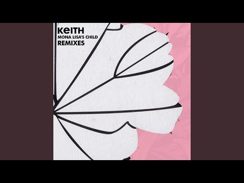 Keith (4) — Mona Lisa’s Child