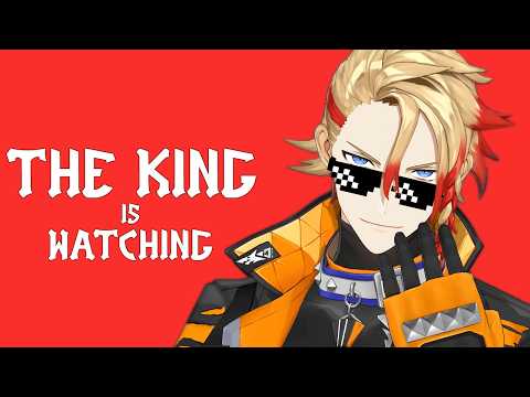 LIVE: 【The King is Watching】I miss this game so much already lmao