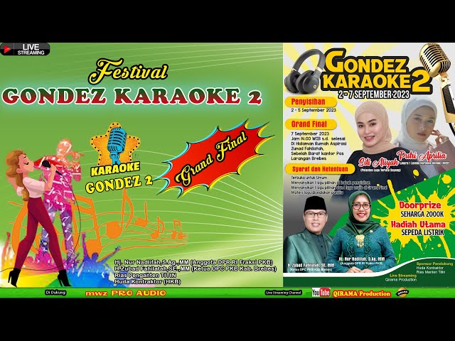 MALAM GRAND FINAL FESTIVAL LOMBA KARAOKE GONDEZ 2 07 SEPTEMBER 2023 class=