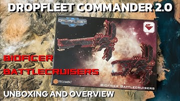 Dropfleet Commander 2.0 Bioficer Battlecruisers Unboxing and Overview