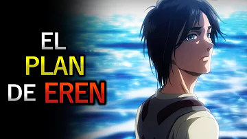 ¿Cuál es el verdadero objetivo de Eren?