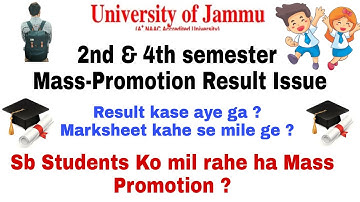 2nd & 4th sem Mass Promotion Result Issue Update | Result kase aye ga | Marksheet kha se mile ge| JU