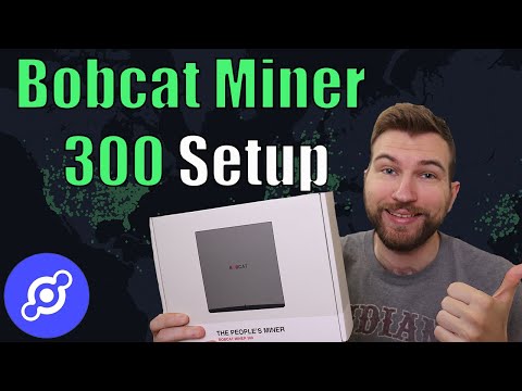 Bobcat Miner 300 Setup | Step by Step