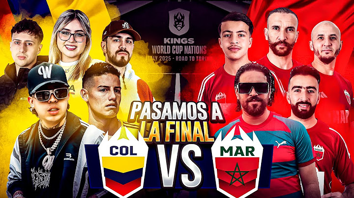 PASAMOS A LA FINAL | COLOMBIA VS MARRUECOS | KINGS WORLD CUP NATIONS | WESTCOL