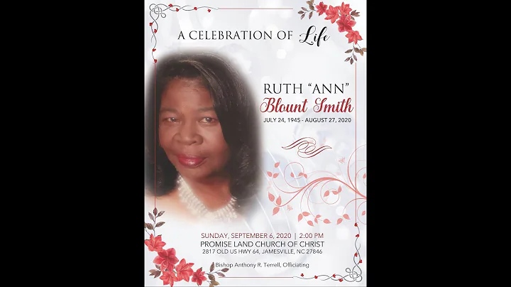 Ruth "Ann" Blount Smith YouTube Homegoing Celebrat...