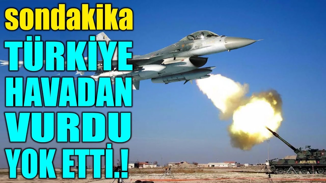 #sondakika TÜRKİYE HAVADAN VURDU.! ORDU KARADAN GİRİYOR.!
