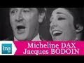 Ref:XiIHOIU4vAw Micheline dax et jacques bodoin "tonight" (live officiel) - archive ina