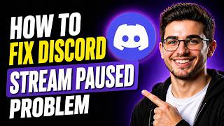 HOW TO FIX DISCORD STREAM PAUSED PROBLEM (STEP-BY-STEP GUIDE 2026)