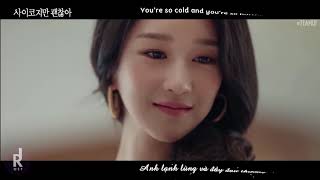 [Vietsub] Heize (헤이즈) - You're Cold | It’s Okay to Not Be Okay (사이코지만 괜찮아) OST PART 1