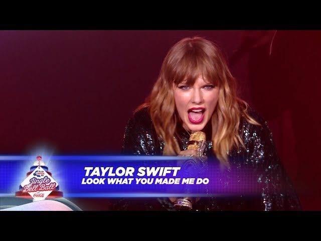 Taylor Swift - ‘Look What You Made Me Do’ (Live At Capital’s Jingle Bell Ball 2017) class=