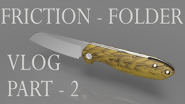 Friction Folder Part 2