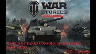 World of Tanks Console War Stories Trilogy: Spoils of War World of Tanks Console War Stories Trilogy: Spoils of War