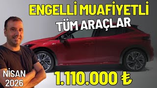Engelli̇ Muaf Tüm Araçlar Ni̇san 2026 Ötvsi̇z Alinabi̇lecek Sifir Km Otomobi̇l Yeni̇ Düzenlemeye Göre