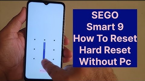 Sego Smart 9 How To Reset Phone | Hard Reset