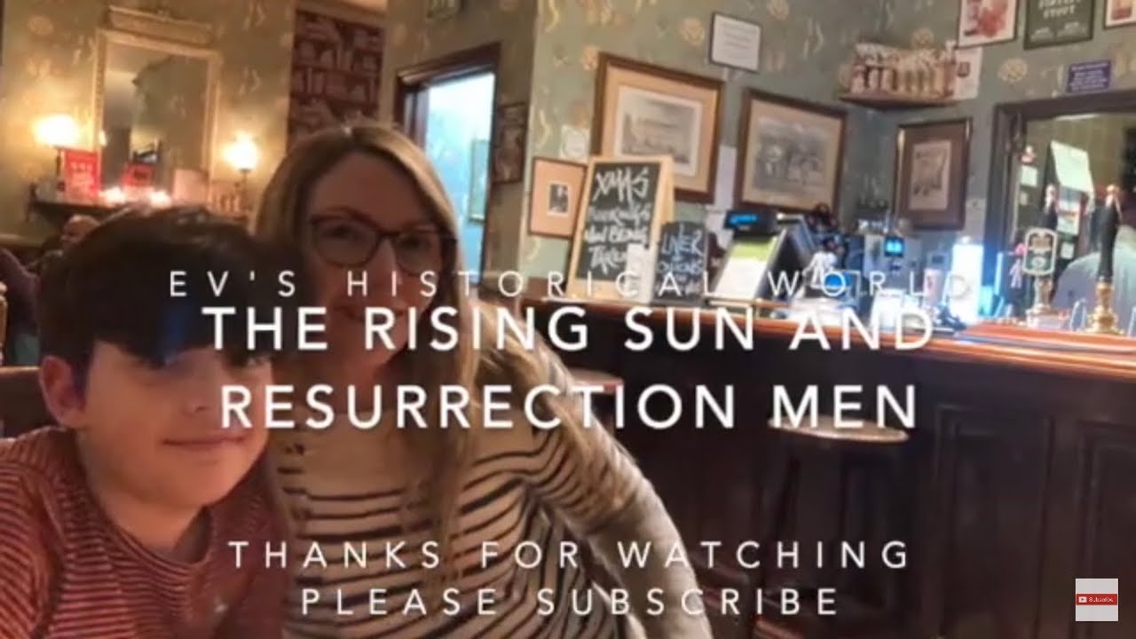 The Rising Sun and the Resurrection Men