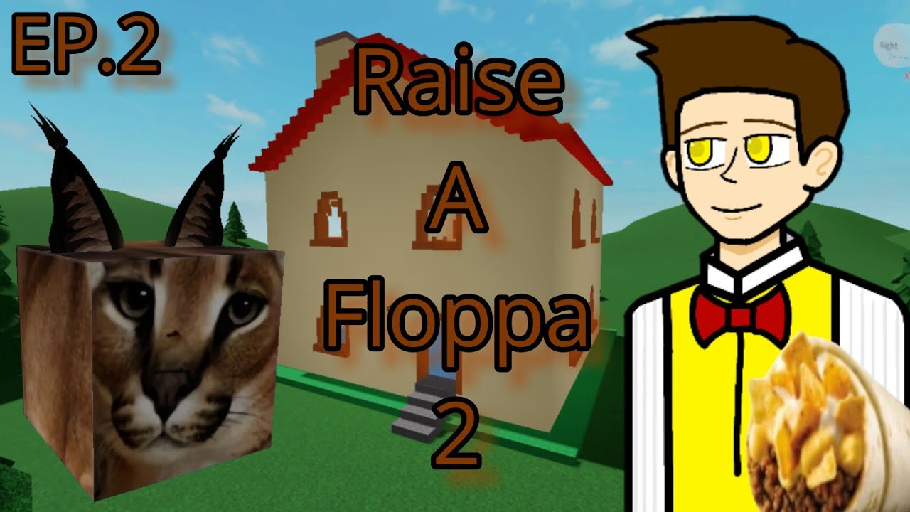 [Roblox] Map Raise A Floppa เลี้ยงแมวเหลี่ยม Floppa EP.2 - YouTube