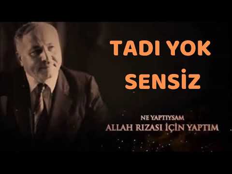 Tadı Yok Sensiz