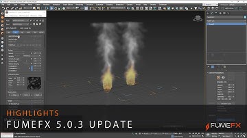 FumeFX 5.0.3 Update Highlights