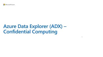 Using AMD based confidential VMs for your Azure Data Explorer clusters | ODFP204