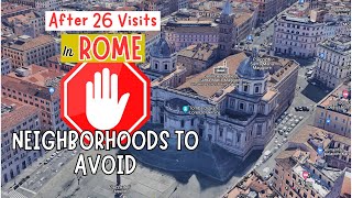 2 Popular Rome Locations You Should Avoid Staying In | Do Not Stay Here!