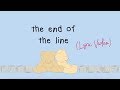 Lisa Danaë - The End of the Line (Lyric Video)