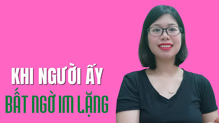 Làm thế nào khi người yêu im lặng