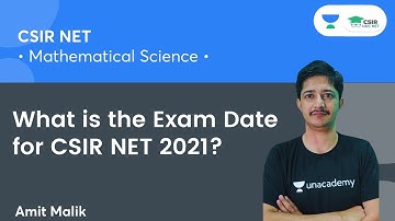 What is the Exam Date for CSIR NET 2021? | By Amit Malik