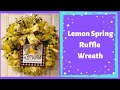How to make a lemon jute mesh ruffle wreath