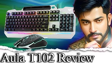 Aula T102 Gaming Keyboard Mouse Combo Review || Mr ARIX