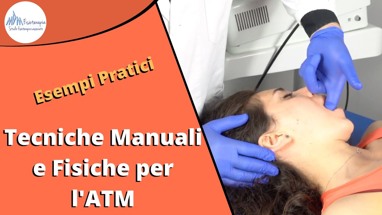 Tecniche manuali e strumentali per l'articolazione Temporo Mandibolare