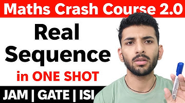 Real Analysis 02 | Real Sequence in ONE SHOT