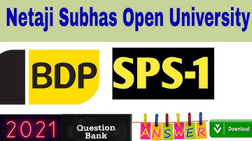 BDP SPS-1 Question Bank Answer || New Question Bank Answer SPS-1 || NSOU QUESTION BANK ANSWER