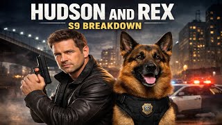 Inside Hudson & Rex Season 9 Premiere | Mystery, Twists & Hidden Details Explained