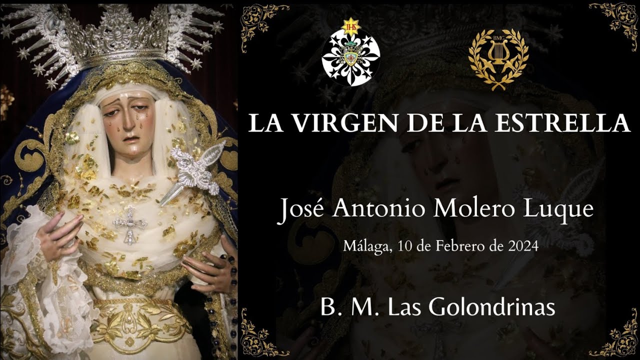 ESTRENO "LA VIRGEN DE LA ESTRELLA". JOSÉ ANTONIO MOLERO LUQUE. BM LAS GOLONDRINAS DE VÉLEZ-MÁLAGA.