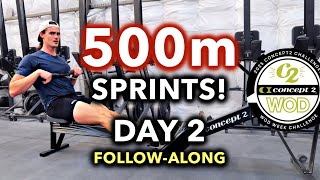 500-Meter Rows to Improve Your 2k Race - C2 WOD Week 2025 (Follow Along)