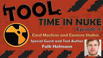 Tool Time in Nuke: Episode 4- Card Machine & Camera Shaker