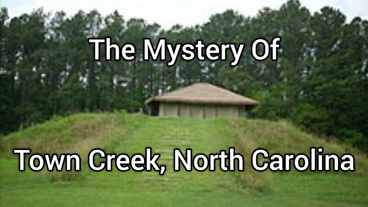 The Mystery Of Town Creek