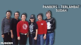Terlambat Sudah - Panbers Cover   Lirik by Gascoustic