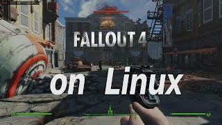 Fallout 4 on Linux