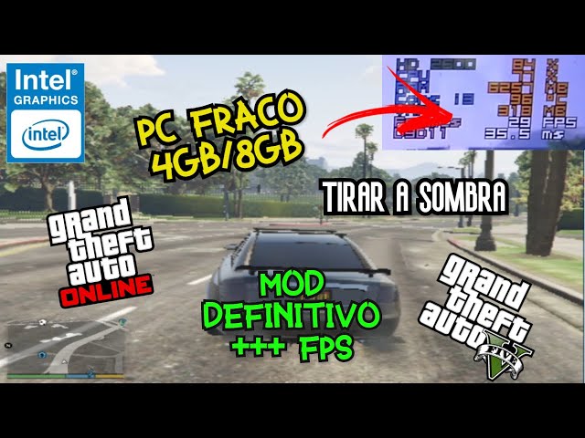 GTA 4 Em PC Fraco 4gb de RAM Sem Placa de Vídeo Intel HD Graphics #588 