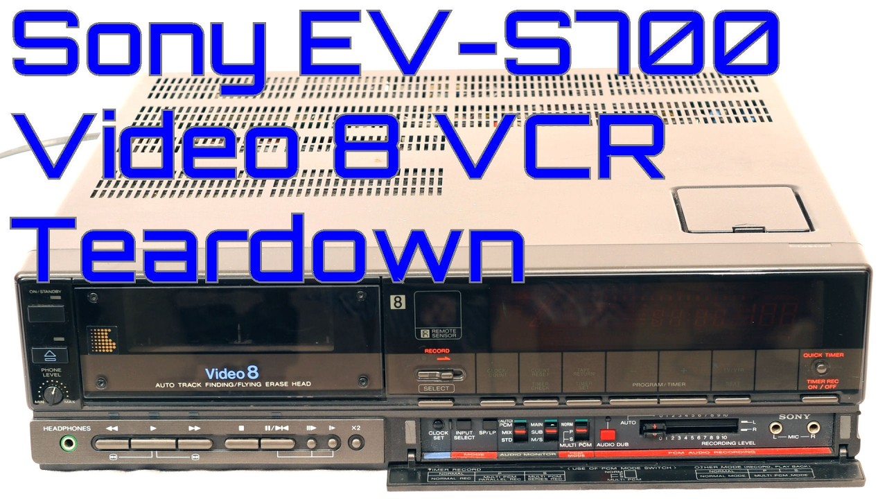 EW0216 - Sony EV-S700 Video8 VCR Teardown