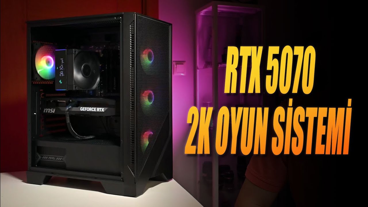 RTX 5070 / 2K Oyun Sistemi - (Stoklu :) )