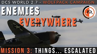 DCS WORLD | Wolfpack Campaign | Mission 3 - Things Escalated