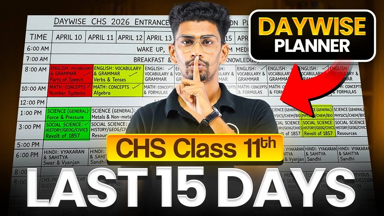 CHS 2026: Last 15 Days Strategy 🔥 for class 11 All stream | Most ...