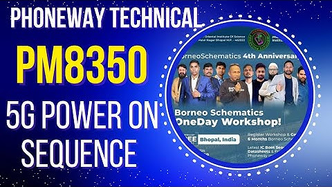 PM8350 5G Power On Sequence by @Phoneway_Technical