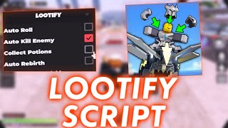Roblox Lootify Script / GUI Hack - (Auto Roll, Auto Kill Enemy, Collect Potions) Auto Farm Lootify