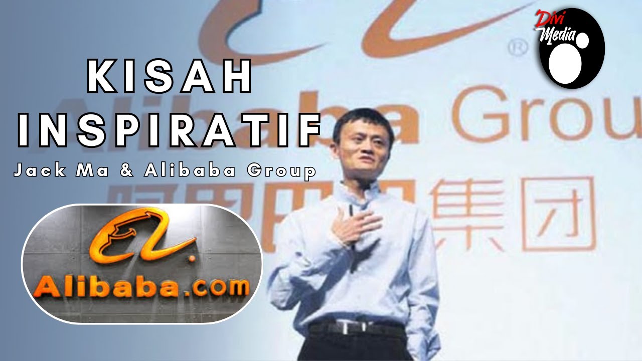 Kisah Jack Ma dari guru bahasa inggris menjadi pendiri Alibaba